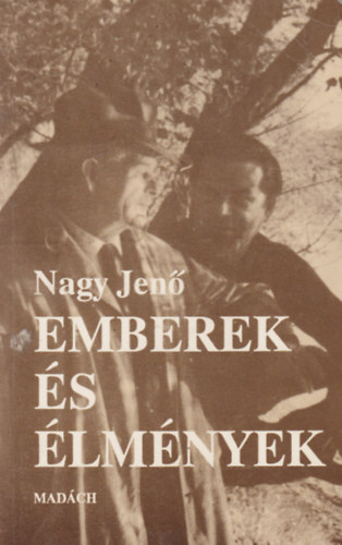 Dr. Nagy Jen - Emberek s lmnyek
