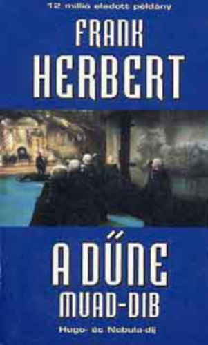 Frank Herbert - A Dűne - Muad-Dib - 2. könyv