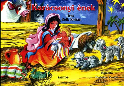 Zelk Zoltn - Karcsonyi nek