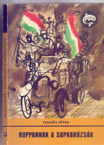 Tekn�s P�ter - Roppannak a sapkar�zs�k (Kondor Lajos rajzaival)