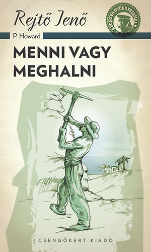 Rejt Jen - Menni vagy meghalni
