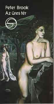 Peter Brook - Az res tr \(mrleg)