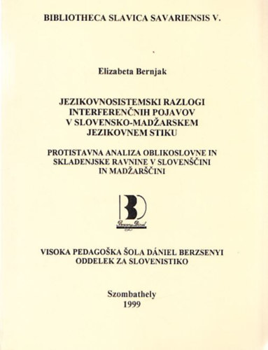 Gadnyi Kroly  (szerk.) - Bibliotheca Slavica Savariensis V.