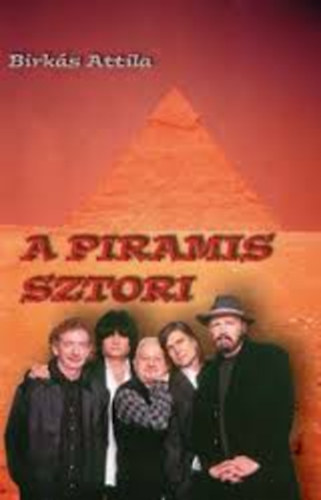 Birks Attila - Piramis sztori (Dediklt!)