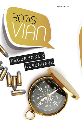 Boris Vian - Tábornokok uzsonnája