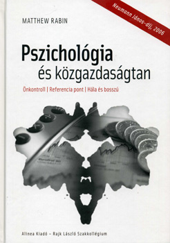 Matthew Rabin - Pszichol�gia �s k�zgazdas�gtan