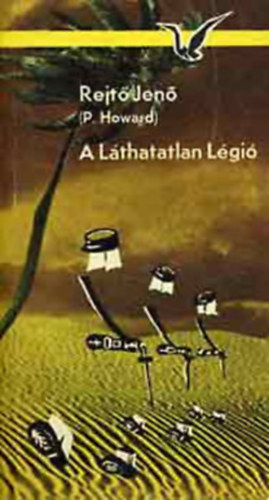 Rejt Jen  ( P. Howard ) - 3 db Rejt regny: A Lthatatlan Lgi - Csontbrigd - Vanek r Prizsban