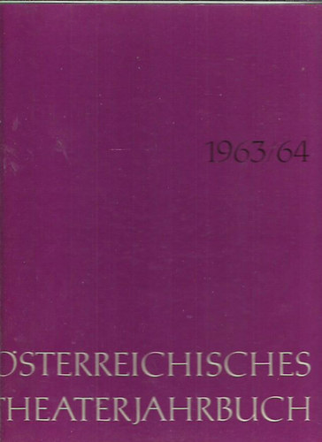 �sterreichisches Theaterjahrbuch 1963/64