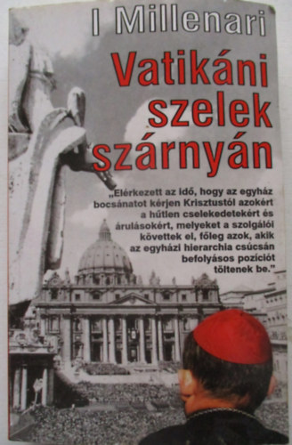 Millenari I. - Vatikni szelek szrnyn