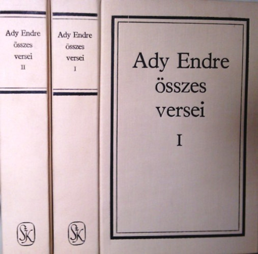 Ady Endre - Ady Endre sszes versei I-II.
