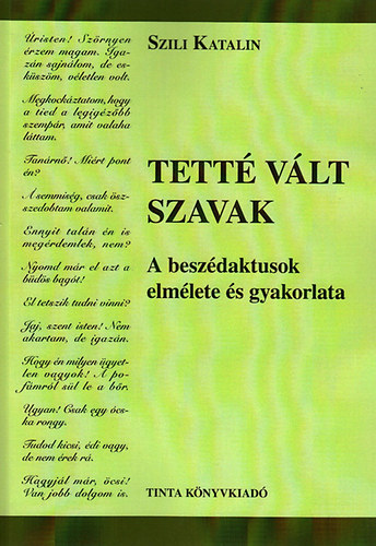 Szili Katalin - Tett vlt szavak