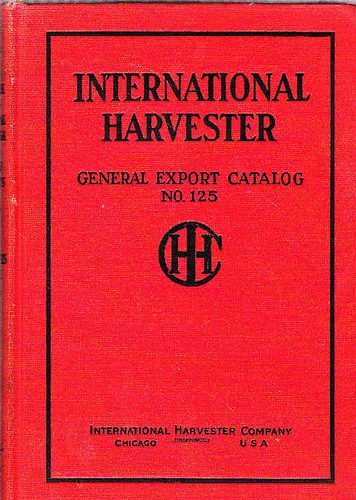 International Harvester - General export catalog no. 125