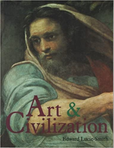 Edward Luice-Smith - Art & Civilization