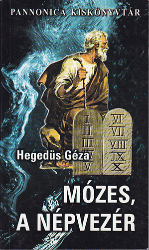 Hegeds Gza - Mzes, a npvezr