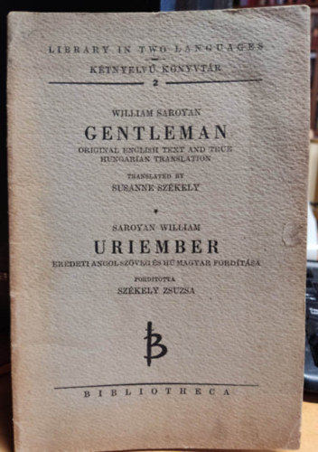 Saroyan William - Gentleman-Uriember