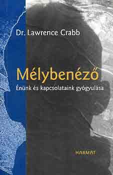 Dr. Lawrence Crabb - M�lyben�z�