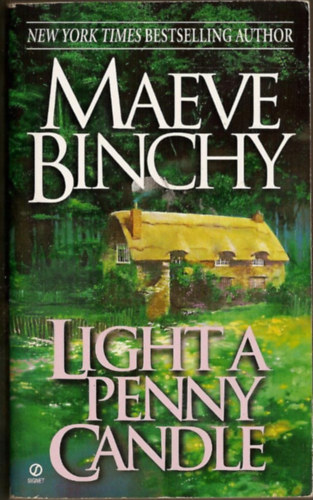 Maeve Binchy - Light A Penny Candle