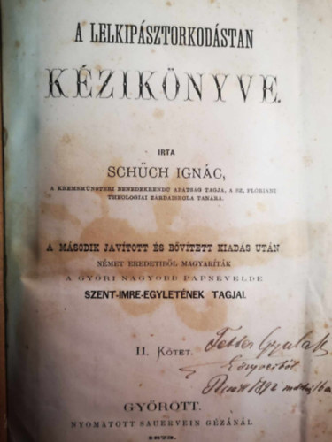 Schch Igncz - A lelkipsztorkodstan kziknyve II.