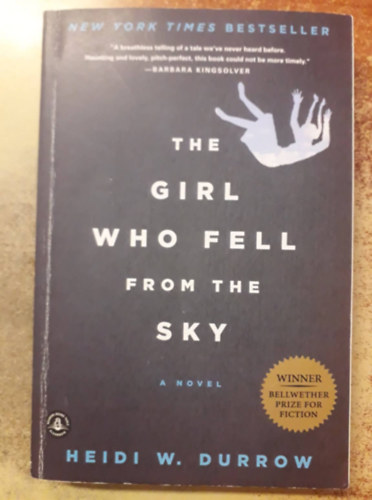 Heidi W. Durrow - The Girl Who Fell from the Sky ("A lny az gbl" angol nyelven)