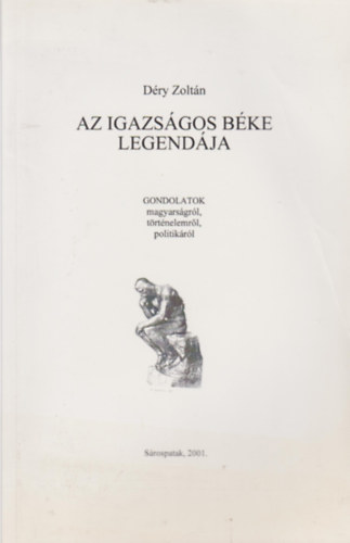 D�ry Zolt�n - Az igazs�gos b�ke legend�ja