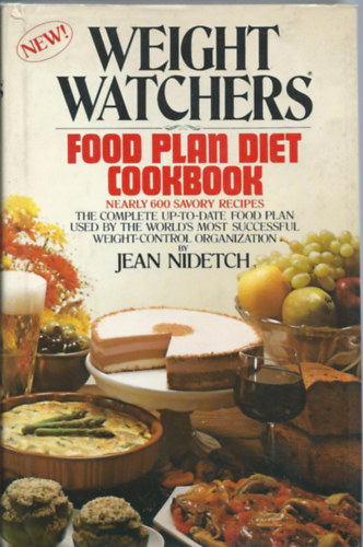 Nidetch  Jean - Weight Watchers: Food plan diet cookbook (Slyfigyelk: teltervez szakcsknyv)