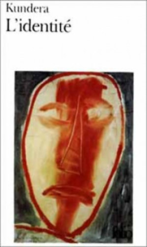 Milan Kundera - L'Identité