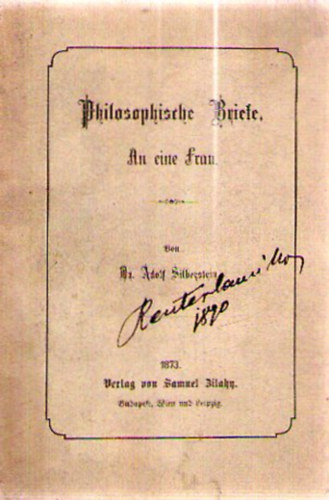 Dr. Silberstein Adolf - Philosophische Briefe
