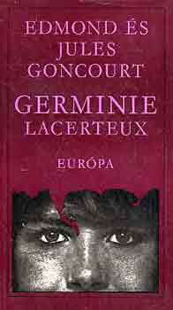 Edmond �s Jules Goncourt - Germinie Lacerteux