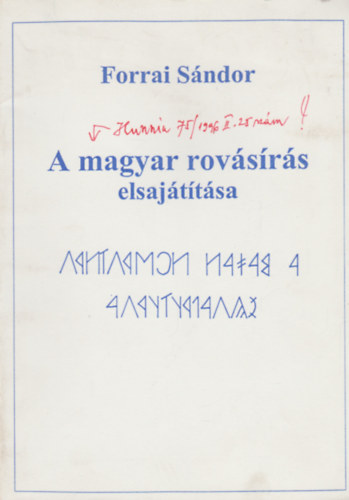 Forrai Sndor - A magyar rovsrs elsajttsa