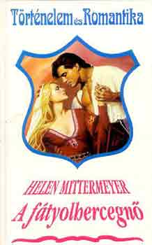 Helen Mittermeyer - A fátyolhercegnő