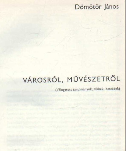 Dmtr Jnos - Vrosrl, mvszetrl- dediklt
