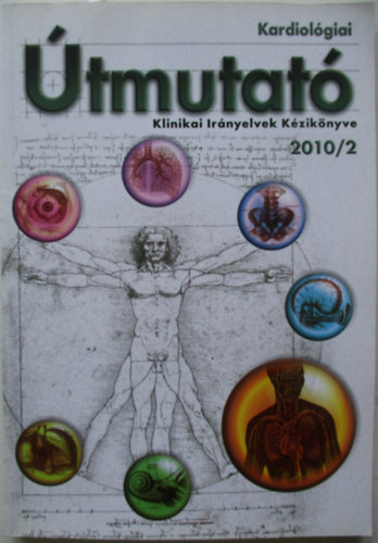 Kardiol�giai �tmutat� 2010/2