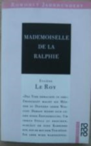 Eugene Le Roy - Mademoiselle de La Ralphie