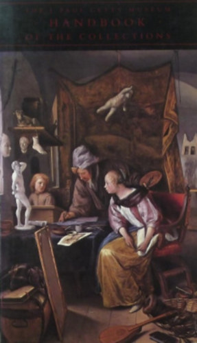 Mollie Holtman  (ed.) - The J. Paul Getty Museum - Handbook of the Collections