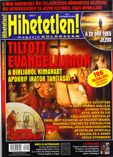 Sz�cs R�bert  (f�szerk.) - Hihetetlen! magazin - k�l�nsz�m 2018. szeptember-december