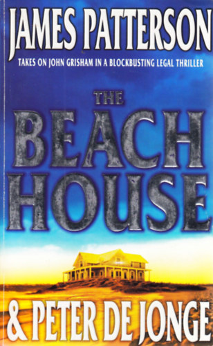 James Patterson - The Beach House