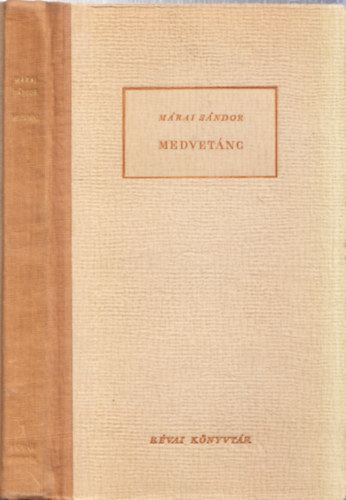 Márai Sándor - Medvetánc (I. kiadás)