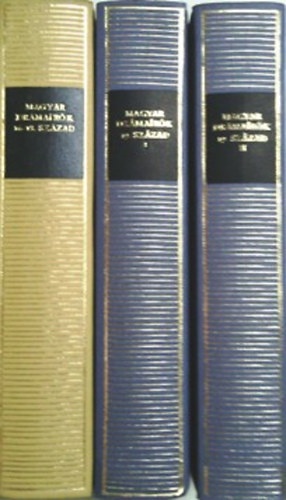 Magyar drámaírók 16-18. század + Magyar drámaírók 19. század I-II.