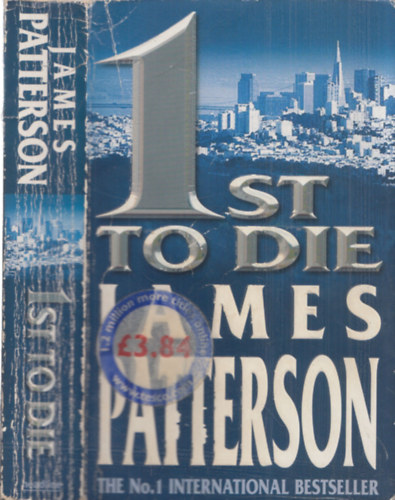 James Patterson - 1st to Die