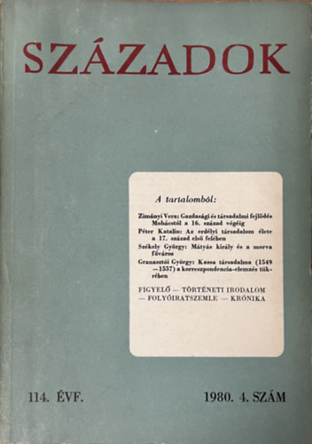 Századok 1980/4. (A Magyar Történelmi Társulat közlönye)