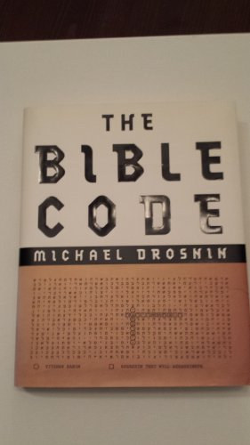 Michael Drosnin - The Bible Code.