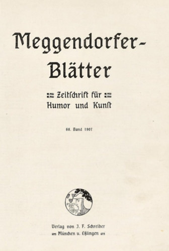 Meggendorfer-Bltter - Zeitschrift fr Humor und Kunst (68-71. Band, egybektve)
