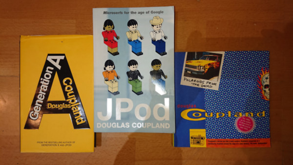 Douglas Coupland - 3 db Douglas Coupland könyv eredeti nyelven: Polaroids from the Dead, Generation A, JPod