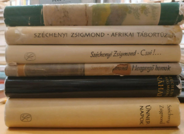 Sz�chenyi Zsigmond - 6 db Sz�chenyi Zsigmond: Afrikai t�bort�zek; Alaszk�ban vad�sztam; Csui!...; Hengerg� homok; Nahar; �nnepnapok