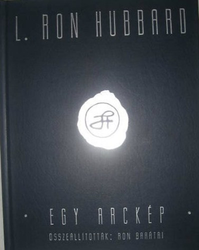 L. Ron Hubbard - Egy arckp