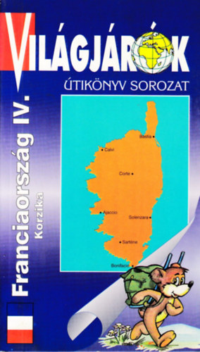 Vilgjrk: Fraciaorszg IV.  (Korzika)