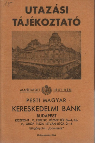 Utazsi tjkoztat (Pesti Magyar Kereskedelmi Bank)