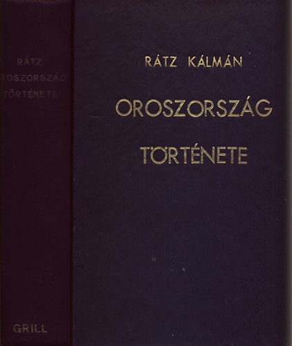 Rtz Klmn - Oroszorszg trtnete (sidktl - 1917 november 6-ig)