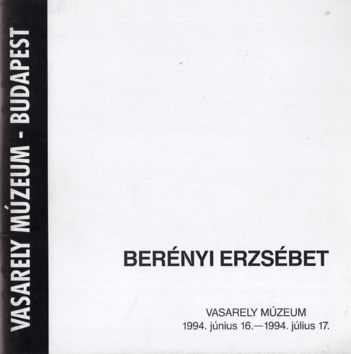 Bernyi Erzsbet gobelin mvsz - Vasarely Mzeum 1994. jnius 16. - 1994. jlius 17.