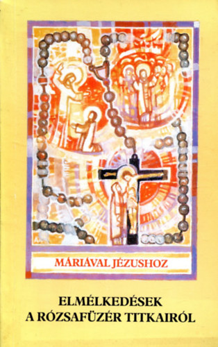 Esztergom - Elm�lked�sek a r�zsaf�z�r titkair�l